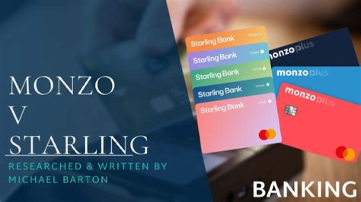 What is the difference between Monzo and Starling?